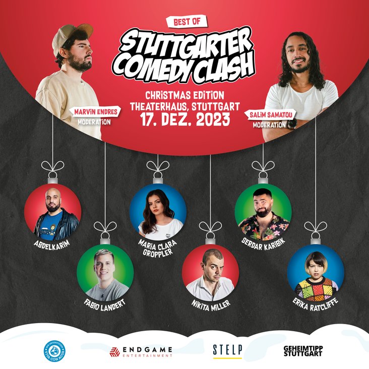 Stuttgarter Comedy Clash: Christmas Edition: Abdelkarim, Serdar Karibik, Nikita Miller, Erika Ratcliffe, Maria Clara Groppler und Fabio Landert